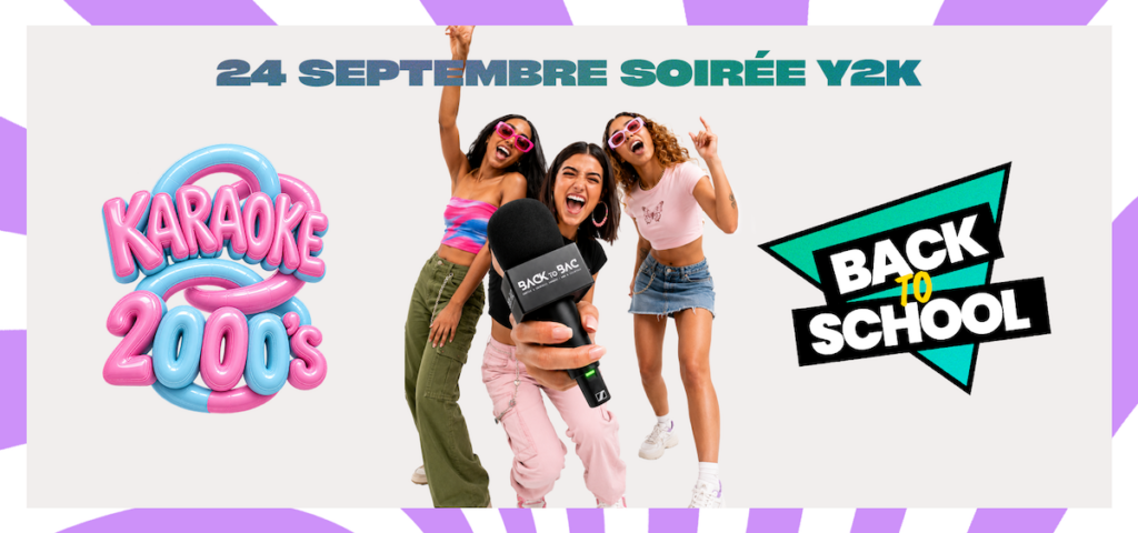 Soirée BACK to SCHOOL - karoaké année 2000